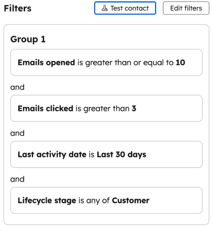 HubSpot Segments (Lists) criteria to capture contacts who fit the "Brand Champions" segment