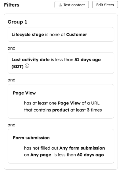 HubSpot Segments (Lists) criteria to capture contacts who fit the "Silent Scrollers" segment