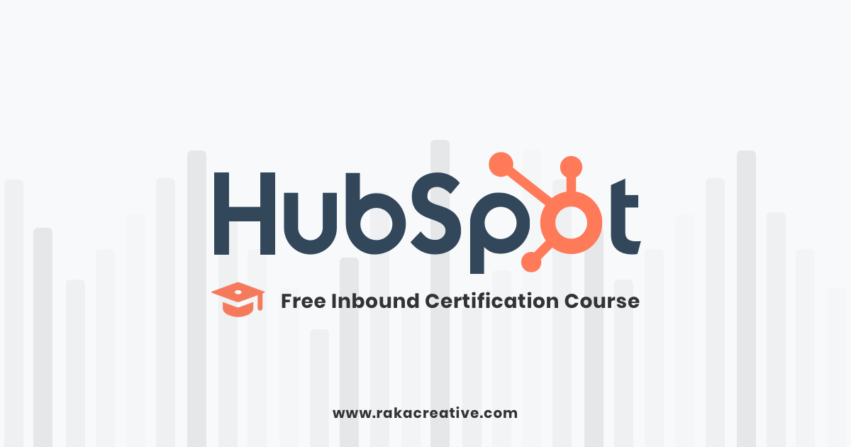 HubSpot’s Inbound Marketing Certification