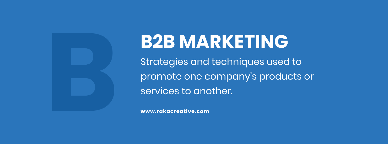 Featured Image for Are B2B Marketing Strategies Really That Different? | Raka
